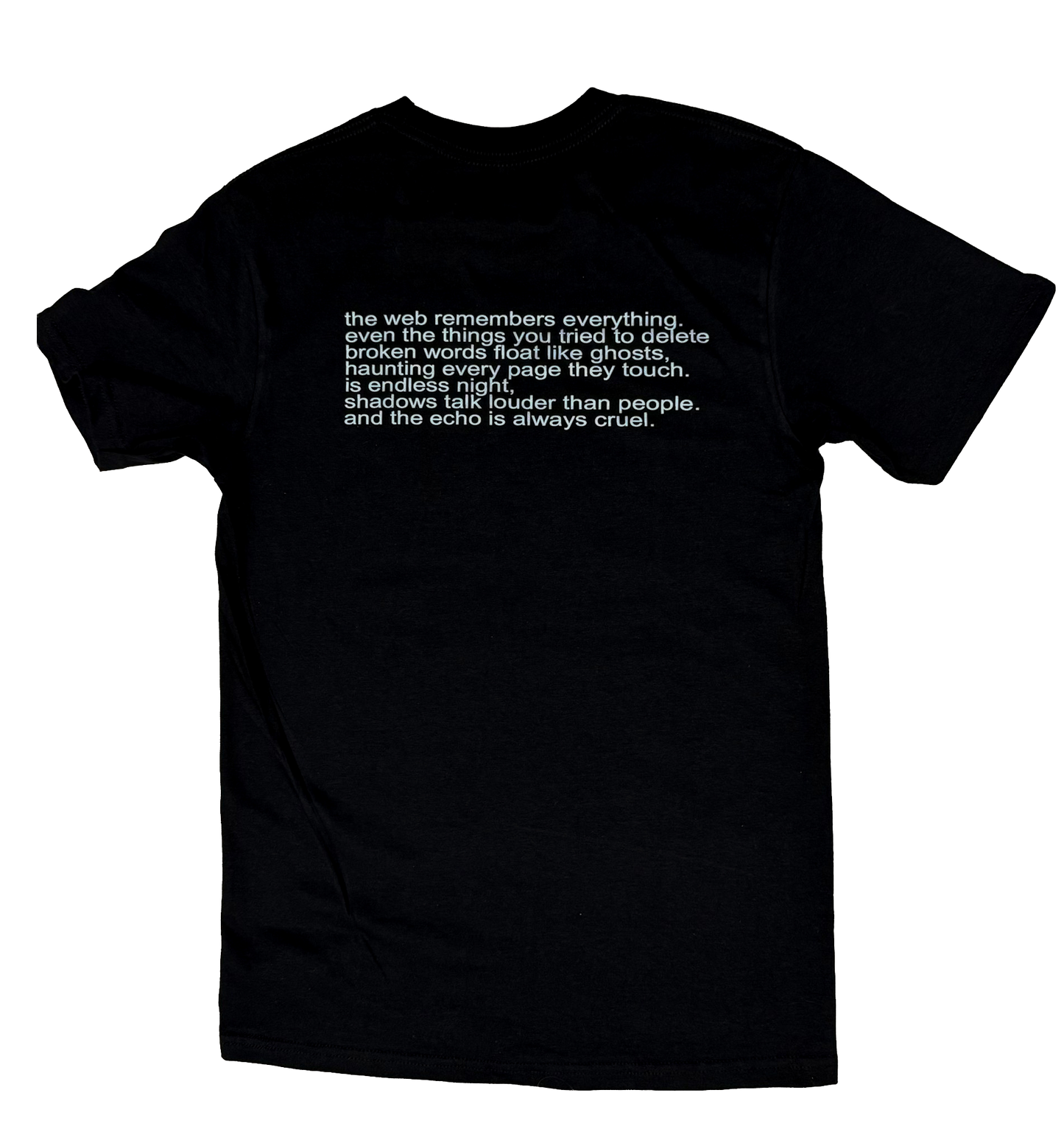 ,,THE INTERNET IS THE CIRME SCENE'' T-Shirt